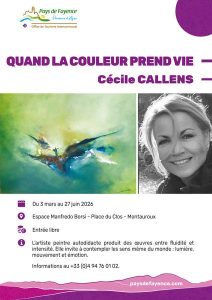 Exposition « Quand la couleur prend vie » de Cécile Callens_Montauroux