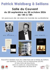 Exposition Patrick Waldberg à Seillans ou « Un parcours de vie dans le monde du surréalisme »_Seillans